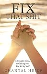 Fix That Shit: A ...