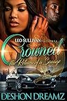 Crowned: The Return of a Savage