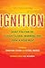 Ignition: What You Can Do to Fight Global Warming and Spark a Movement