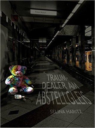 Traumdealer am Abstellgleis