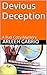 Devious Deception (Mike and...