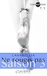 Ne rougis pas - Saison 3 Tome 1 (Ne rougis pas, #12) Ne rougis pas - Saison 3 Tome 1 (Ne rougis pas, #12)