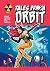 Tales From Orbit Volume 2: ...