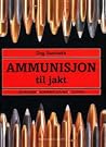 Ammunisjon til jakt