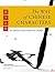 The Way of Chinese Characters, 2nd Edition (English and Chinese Edition)