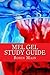 MEL GEL Study Guide