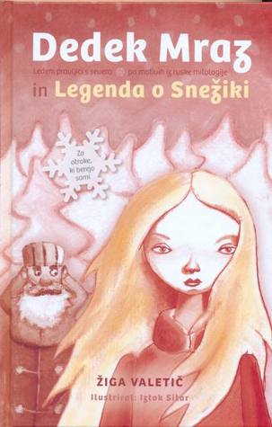 Dedek Mraz in Legenda o Snežinki