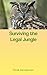 Surviving the Legal Jungle by Vivek Deveshwar