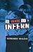 Și vom merge toți în infern by Fernando Vallejo