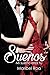 Sueños (mi sueño eres tú): ...
