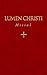 Lumen Christi Missal by Adam Bartlett