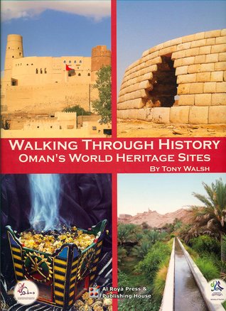 Walking Through History: Oman's World Heritage Sites