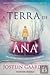 A Terra de Ana