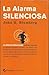 La Alarma Silenciosa