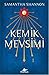 Kemik Mevsimi (The Bone Sea...
