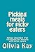 Picking meals for picky eaters