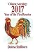 Chinese Astrology: 2017 Year of the Fire Rooster