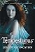 Tempestuous by Lesley Livingston Tempestuous by Lesley Livingston