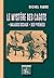 Le mystère des Cagots: "Mal...