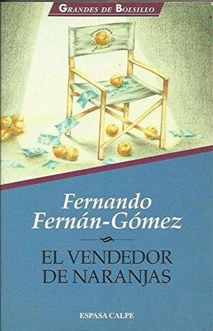 El vendedor de naranjas (Paperback)