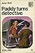 Paddy Turns Detective