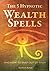 The 5 Hypnotic Wealth Spells by Derek Rydall