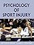 Psychology of Sport Injury by Britton W. Brewer