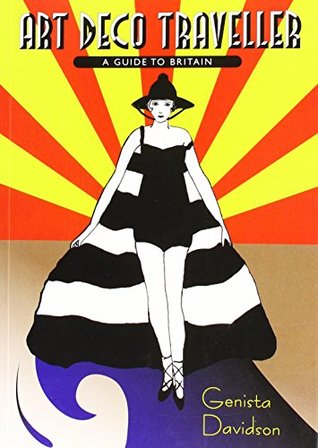 Art Deco Traveller Guide To The UK (Paperback)