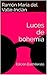 Luces de bohemia: Edición Bachillerato (Spanish Edition)