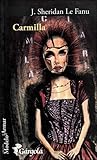 Carmilla by J. Sheridan Le Fanu