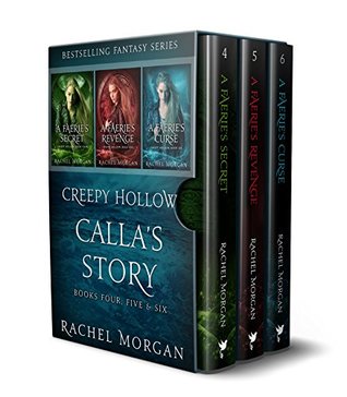 Calla's Story (Creepy Hollow Books 4, 5 & 6)