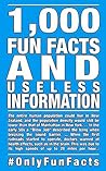 1,000 Fun Facts a...