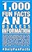 1,000 Fun Facts and useless information by Robby Thiele 1,000 Fun Facts and useless information by Robby Thiele