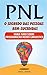 PNL - O SEGREDO DAS PESSOAS BEM-SUCEDIDAS (INCLUI EXERCÍCIOS PRÁTICOS): Dominar a linguagem corporal e PNL (Portuguese Edition)