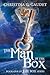The Man in the Box (Book 1) by Christina G. Gaudet