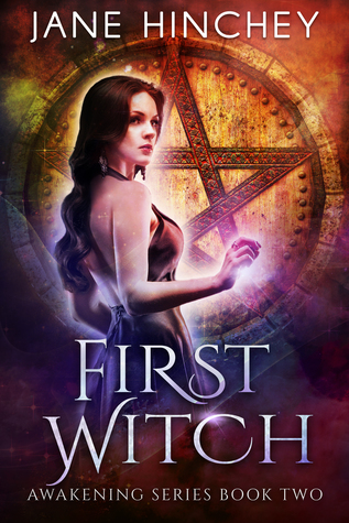 First Witch (Awakening #2)
