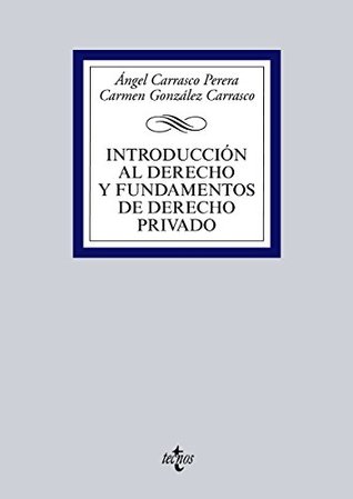 Introducción al Derecho y fundamentos de Derecho privado (Derecho - Biblioteca Universitaria De Editorial Tecnos) (Spanish Edition)