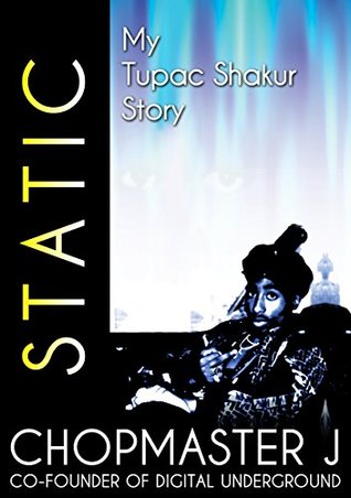 Static: My Tupac Shakur Story (Kindle Edition)