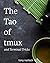 The Tao of tmux: and Terminal Tricks