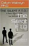 The Silent FTO: Standardized American Police Practices