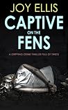Captive on the Fens