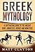 Greek Mythology: A Captivat...