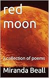 red moon: a collection of poems