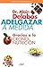 Adelgazar a medida gracias a la crononutrición: Nutrición inteligente para adelgazar (Spanish Edition)