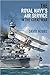 The Royal Navy's Air Service in the Great War by David   Hobbs