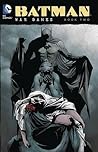 Batman: War Games, Book Two Batman: War Games, Book Two
