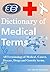 Dictionary of Medical Termi...