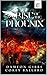 Rise of the Phoenix: Act 1