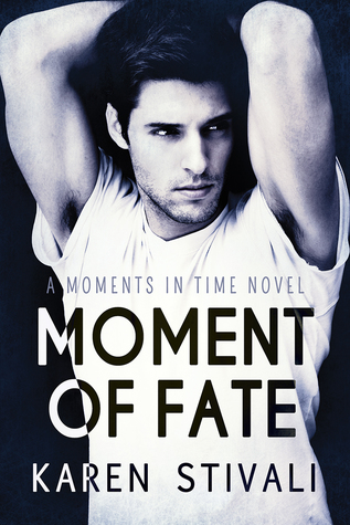 Moment of Fate (Moments In Time, #5)