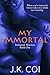 My Immortal (Immortal Warriors #1)